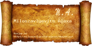 Miloszavlyevits Alexa névjegykártya